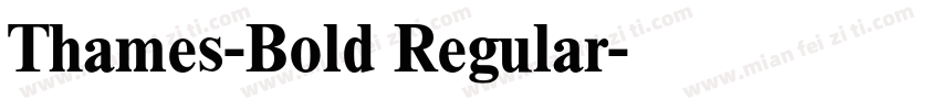 Thames-Bold Regular字体转换